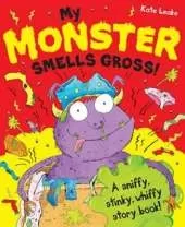 My Monster Smells Gross