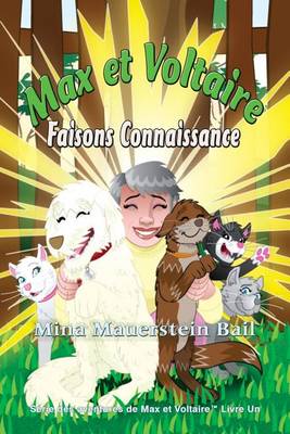 Max Et Voltaire Faisons Connaissance