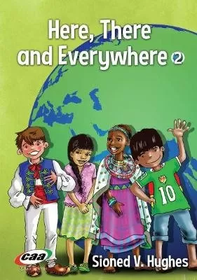 Here, There and Everywhere 2