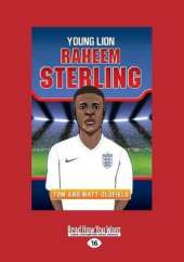 Raheem Sterling: Young Lion