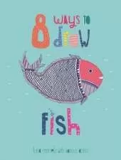 8 Ways to draw a Fish - PB