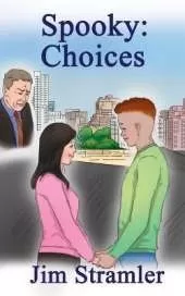 Spooky: Choices