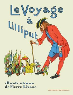 Le Voyage a Lilliput: Les Aventures de Gulliver