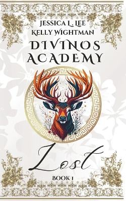 Divinos Academy: Lost: Book 1