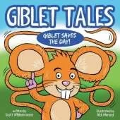 Giblet Tales: Giblet Saves The Day