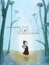The Blue Pebble