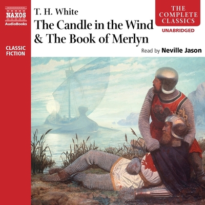 The Candle in the Wind and The Book of Merlyn