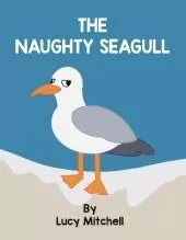 The Naughty Seagull
