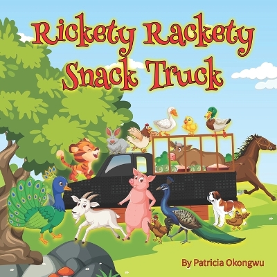 Rickety Rackety Snack Truck