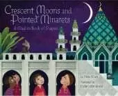 Crescent Moons and Pointed Minarets: A Muslim Book of Shapes