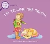 A First Look At: Honesty: I'm Telling The Truth