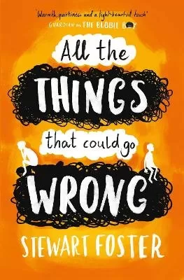 All The Things That Could Go Wrong