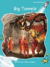 Red Rocket Readers: Fluency Level 2 Non-Fiction Set B: Big Tunnels