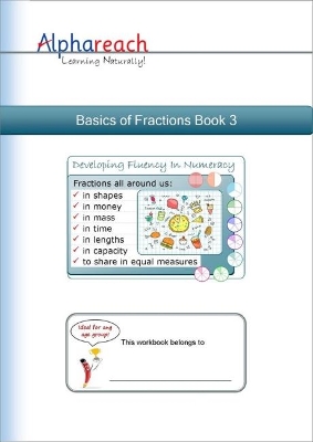 Basics of Fractions Book 3