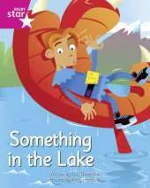 Clinker Castle Pink Level Fiction: Something in the Lake Pack of 3: Star Adventures