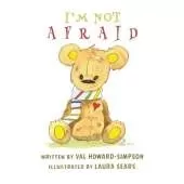 I'm Not Afraid