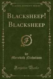 Blacksheep! Blacksheep (Classic Reprint)