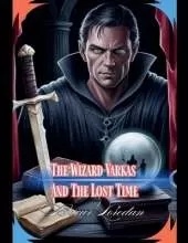 The Wizard Varkas And The Lost Time