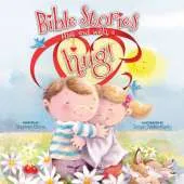 Bible Stories That End with a Hug!
