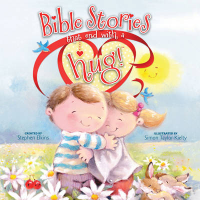 Bible Stories That End with a Hug!