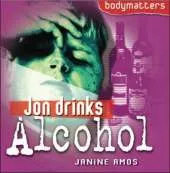 Jon Drinks Alcohol