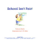 School Isn't Fair]