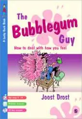 The Bubblegum Guy: How To Deal With How You Feel