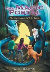 The Magic Portal: The Adventures of the Taylor Twins