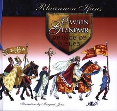 Owain Glyndŵr: Prince of Wales
