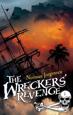 The Wreckers' Revenge: The adventure-filled sequel to The Smuggler's Curse