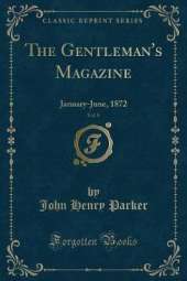 The Gentleman's Magazine, Vol. 8: January-June, 1872 (Classic Reprint)