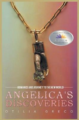 Angelica's Discoveries: Romance and Journey to the New World