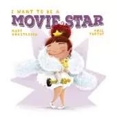 I Want to Be a Movie Star