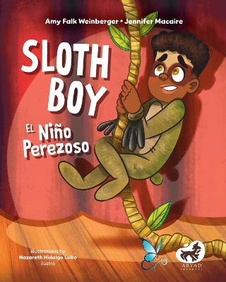 Sloth Boy / El Niño Perezoso