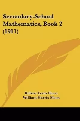 Secondary-School Mathematics, Book 2 (1911)
