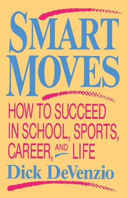 Smart Moves