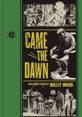 Came the Dawn: And Other Stories