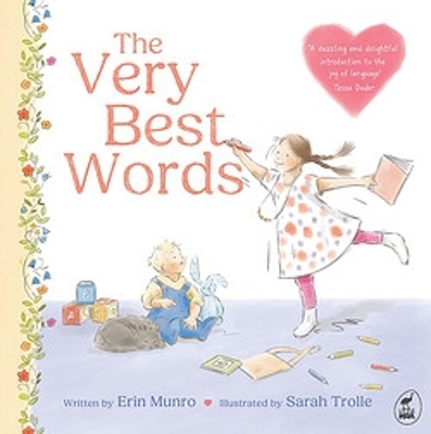 The Very Best Words: Winner of a Storylines Notable Award