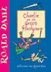Charlie En Die Glashyser