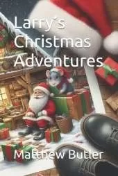 Larry's Christmas Adventures