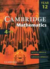 Cambridge 4 Unit Mathematics Year 12