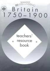 Re-discovering Britain, 1750-1900