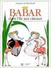 Babar Dans l'Ile Aux Oiseaux