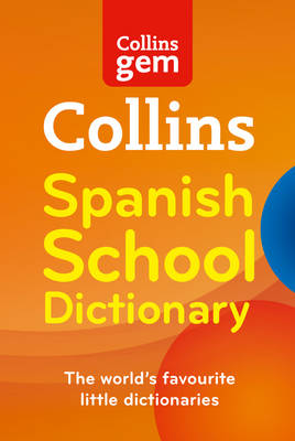 Collins Gem Spanish School Dictionary
