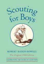 Scouting for Boys: A Handbook for Instruction in Good Citizenship