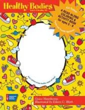 Healthy Bodies: A Read-along Coloring and Activity Book