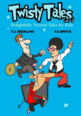 Twisty Tales volume 5