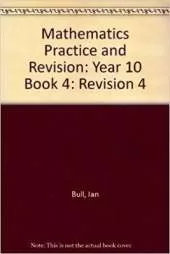 Mathematics Practice and Revision: Revision 4