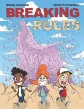 Breaking Rules