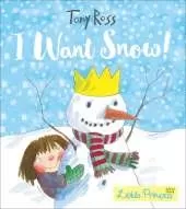I Want Snow!